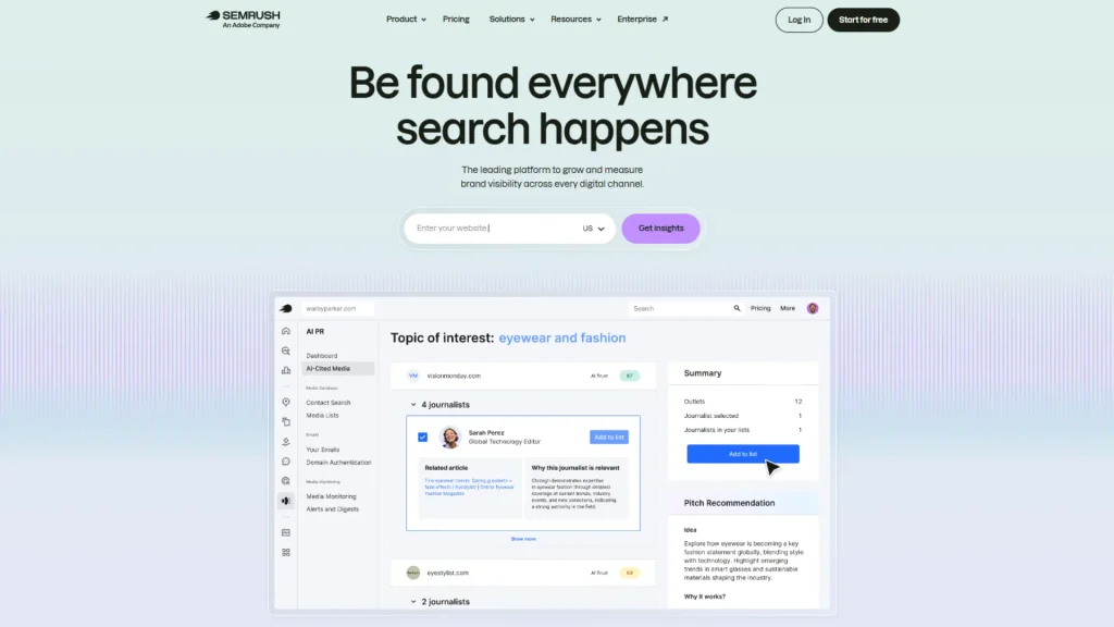 Best AI SEO Tools: Semrush homepage showing its 'Be found everywhere search happens' headline and AI PR journalist-matching tool
